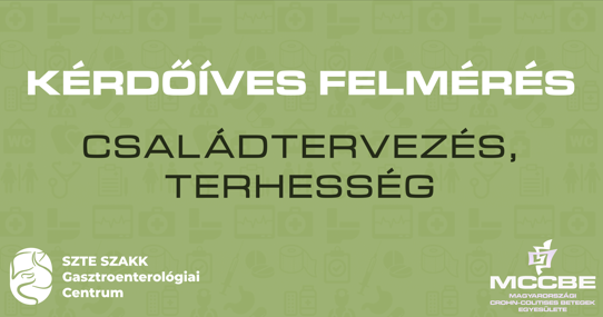 Kérdőíves felmérés IBD beteg nők körében - Családtervezés, terhesség